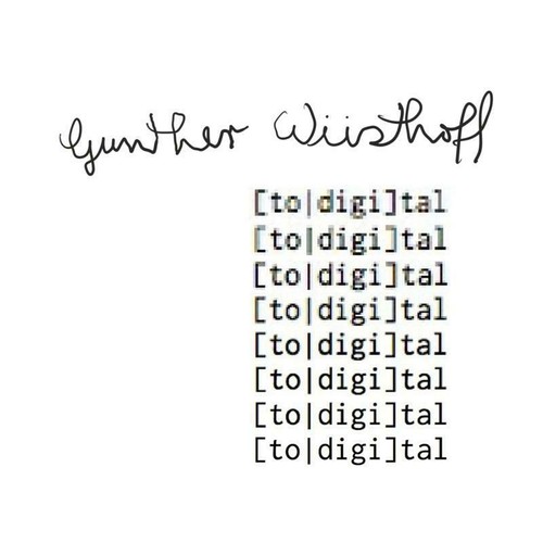 Gunther wusthoff digi tal - wusthoff, [to|digi]tal